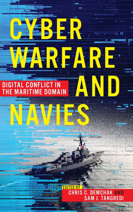 Cyber Warfare and Navies