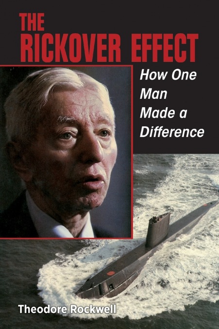 The Rickover Effect