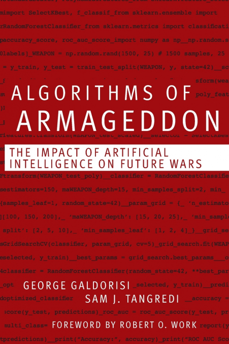Algorithms of Armageddon