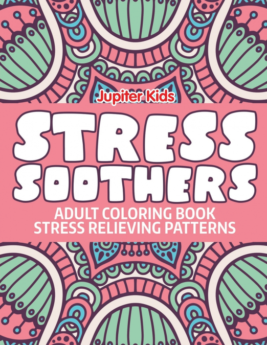 Stress Soothers