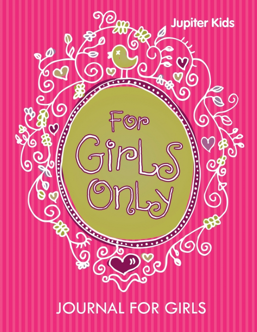 For Girls Only