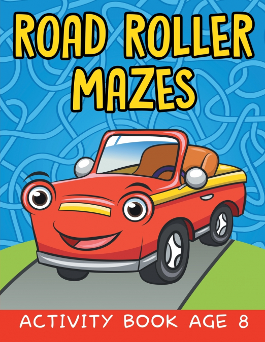 Road Roller Mazes