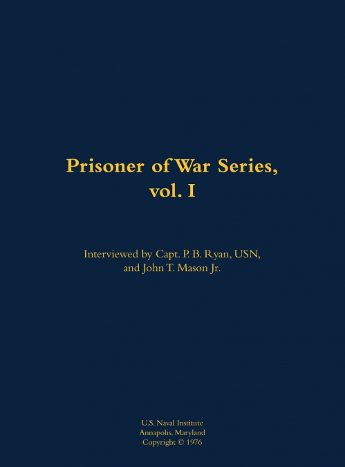 Prisoner of War Series, vol. I