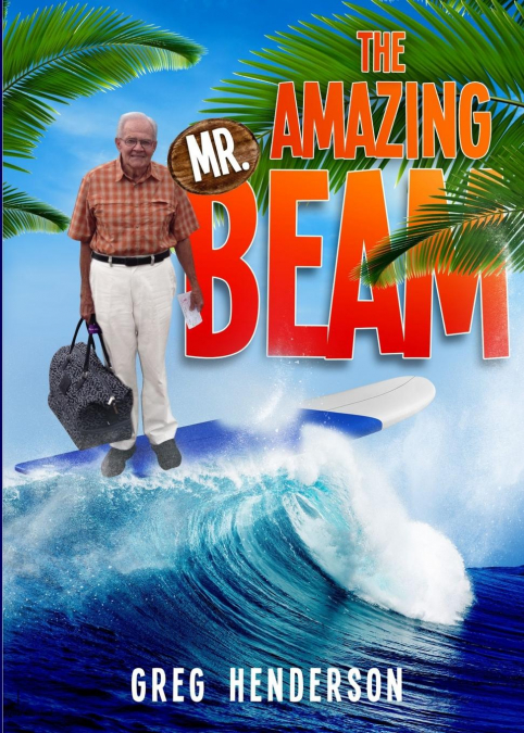 The Amazing Mr. Beam