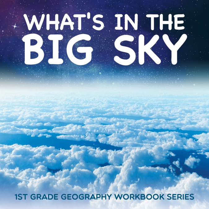 What’s in The Big Sky