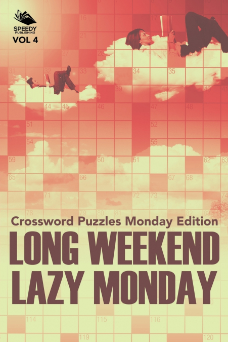 Long Weekend Lazy Monday Vol 4