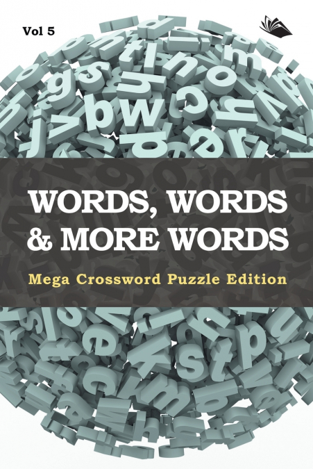 Words, Words & More Words Vol 5
