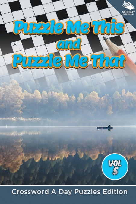 Puzzle Me This and Puzzle Me That Vol 5