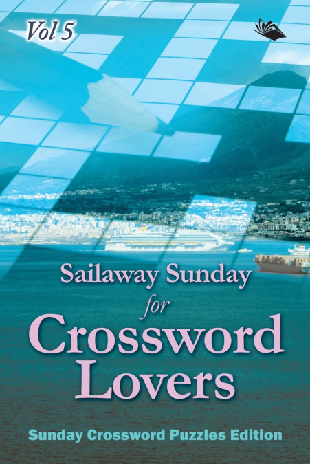 Sailaway Sunday for Crossword Lovers Vol 5
