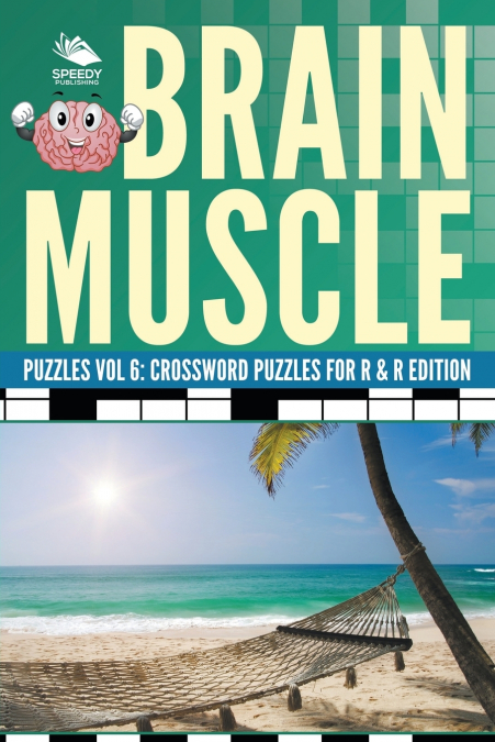 Brain Muscle Puzzles Vol 6