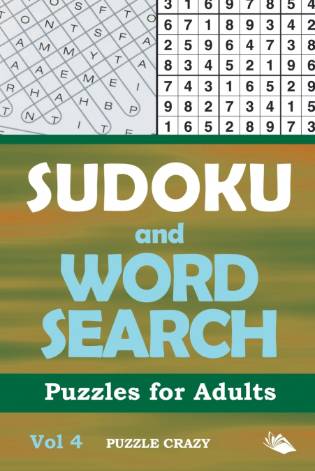 Sudoku and Word Search Puzzles for Adults Vol 4