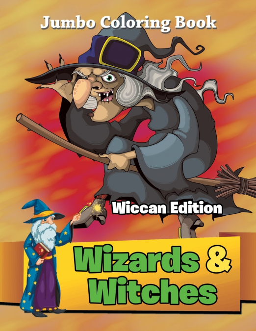 Wizards & Witches - Wiccan Edition