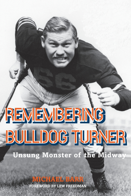 Remembering Bulldog Turner