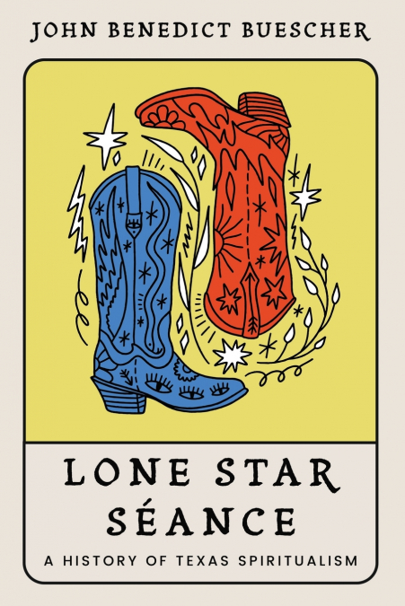 Lone Star Séance