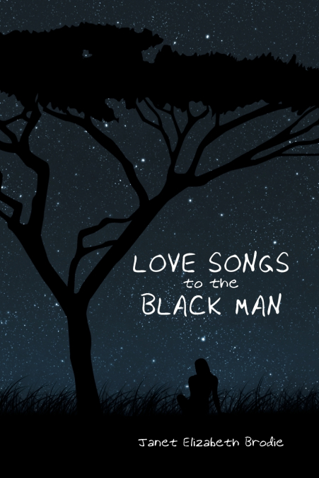 Love Songs to the Black Man