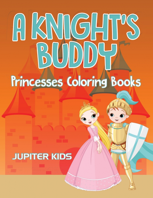 A Knight’s Buddy