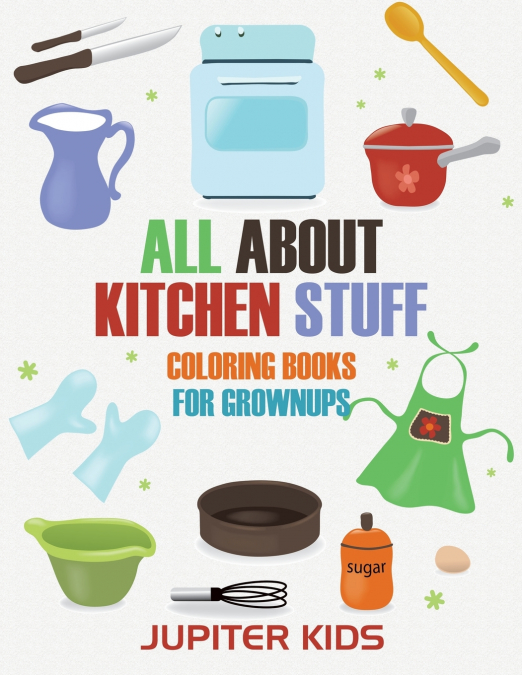 All About Kitchen Stuff