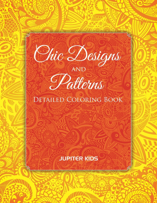 Chic Designs And Patterns