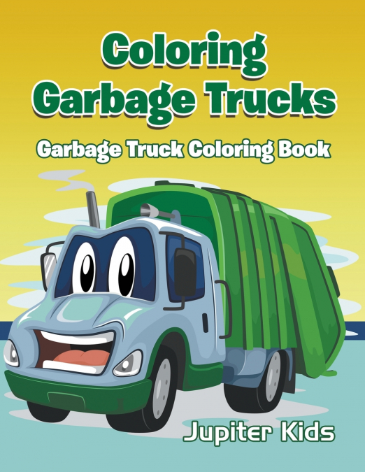 Coloring Garbage Trucks