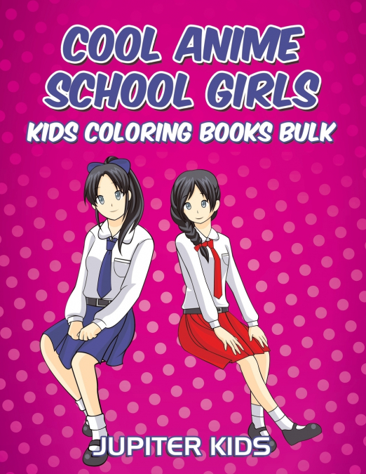 Cool Anime School Girls