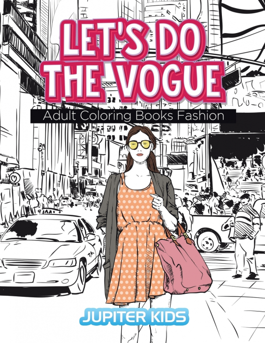 Let’s Do The Vogue