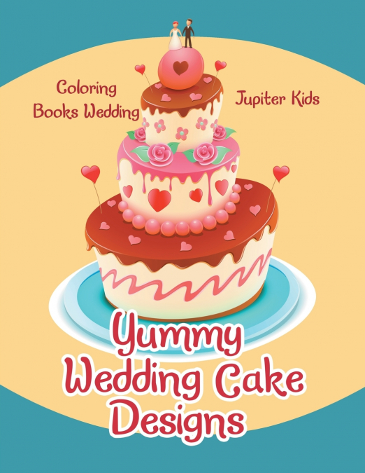 Yummy Wedding Cake Designs