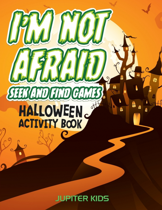 I’m Not Afraid Seek And Find Games