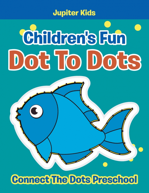 Children’s Fun Dot To Dots