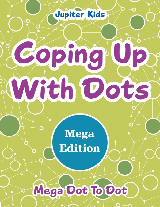 Coping Up With Dots Mega Edition