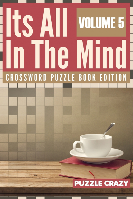 Its All In The Mind Volume 5