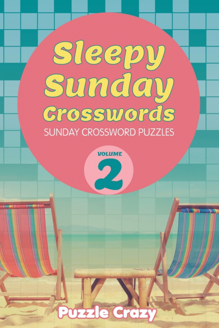 Sleepy Sunday Crosswords Volume 2
