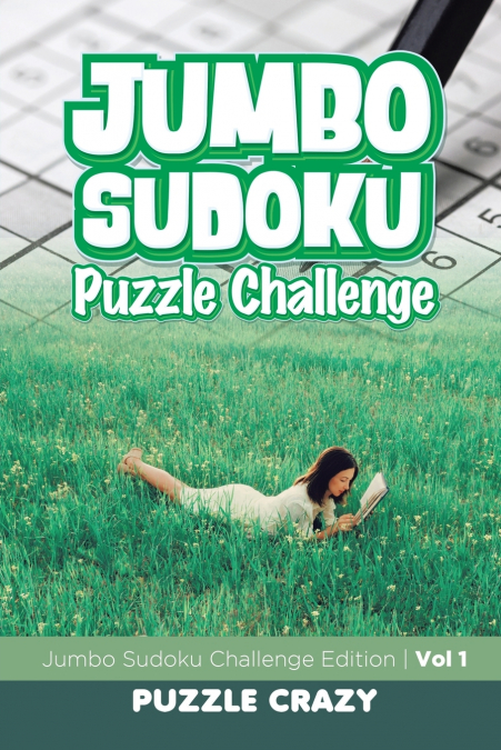 Jumbo Sudoku Puzzle Challenge Vol 1