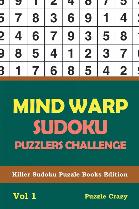 Mind Warp Sudoku Puzzlers Challenge Vol 1