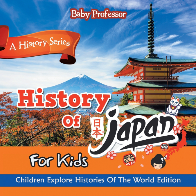 History Of Japan For Kids