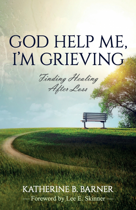 God Help Me, I’m Grieving