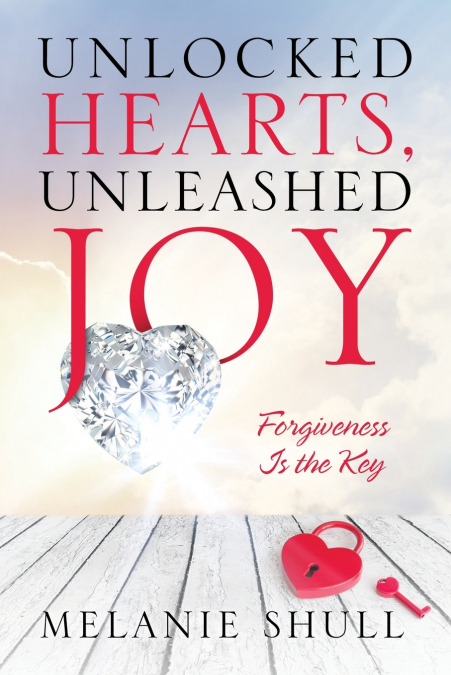 Unlocked Hearts, Unleashed Joy