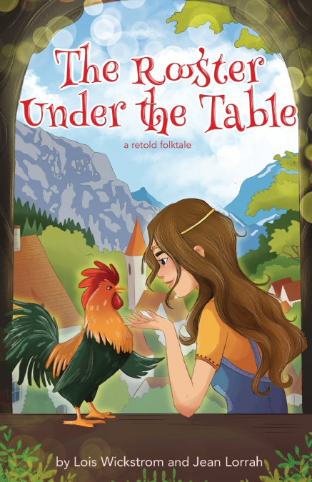 The Rooster under the Table