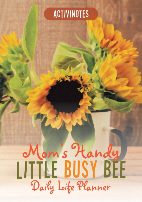 Mom’s Handy Little Busy Bee Daily Life Planner