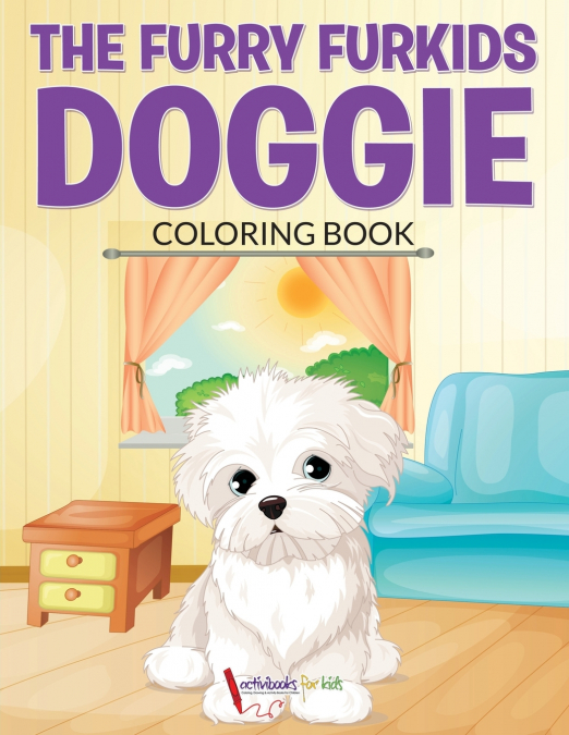 The Furry Furkids Doggie Coloring Book
