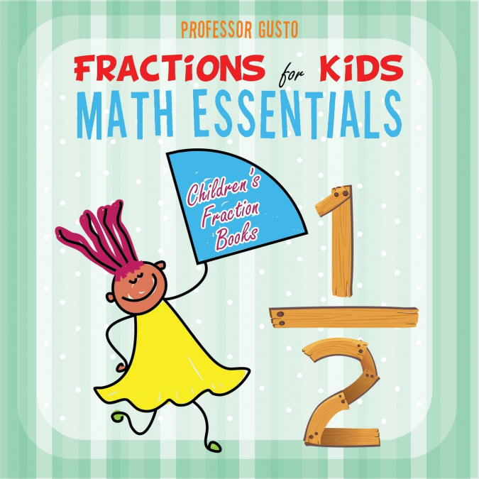 Fractions for Kids Math Essentials