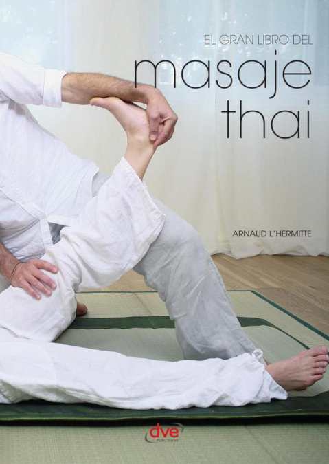 El gran libro del masaje thai