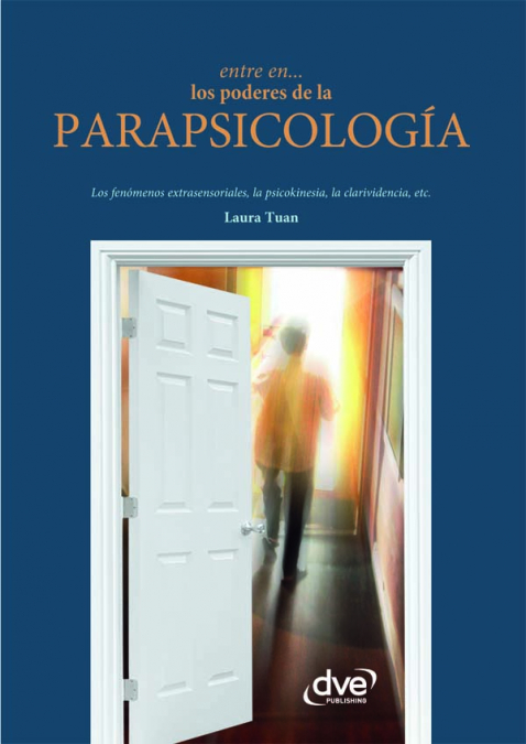 Entre en… los poderes de la parapsicología