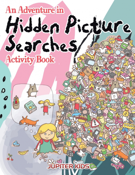 An Adventure in Hidden Picture Searches Activity Book