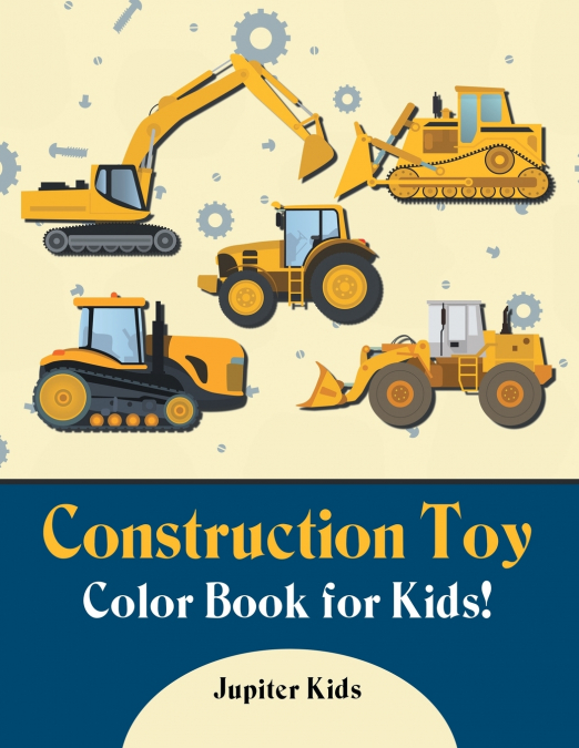 Construction Toy Color Book for Kids!