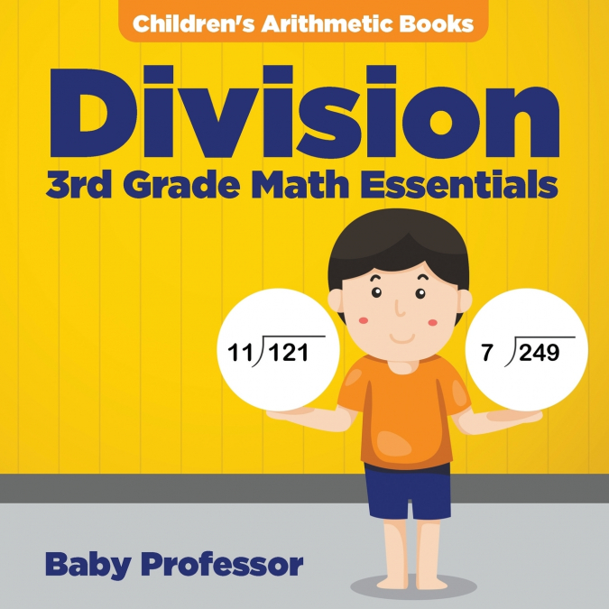Division 3Rd Grade Math Essentials | Children’s Arithmetic Books