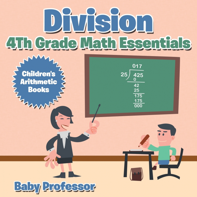 Division 4th Grade Math Essentials | Children’s Arithmetic Books