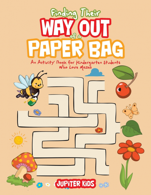 Finding Their Way Out of a Paper Bag