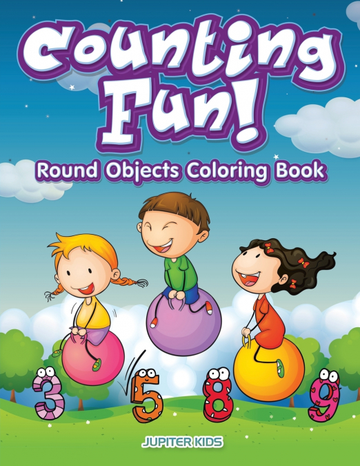Counting Fun! Round Objects Coloring Book