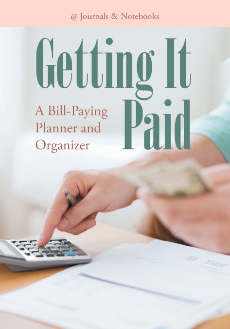 Getting It Paid