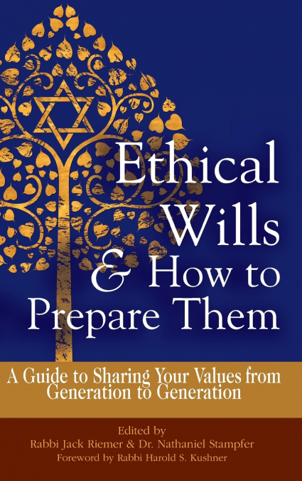 Ethical Wills  & How to Prepare Them (2nd Edition)